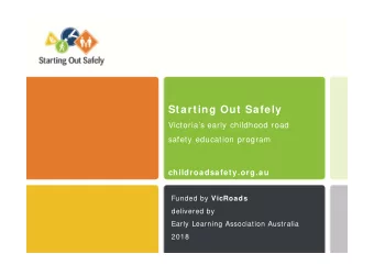 Starting Out Safely  Victorias early childhood road  safety education program