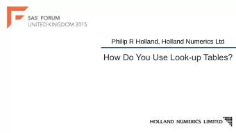 How Do You Use Look-up Tables?  Agenda  Introduction    Data Step Merge    PROC SQL Join