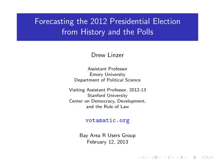 forecasting the 2012 presidential election from history
