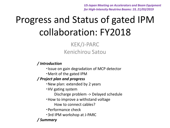 progress and status of gated ipm collaboration fy2018