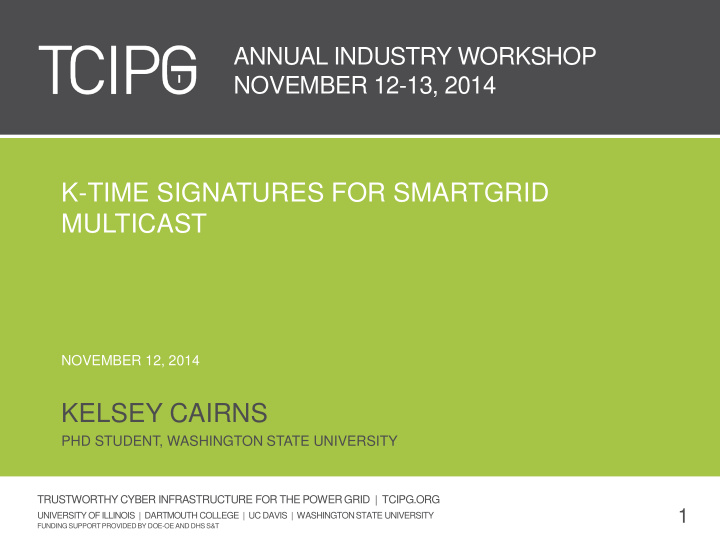 k time signatures for smartgrid multicast