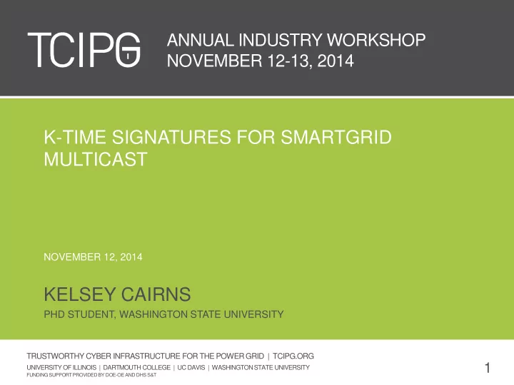 k time signatures for smartgrid multicast