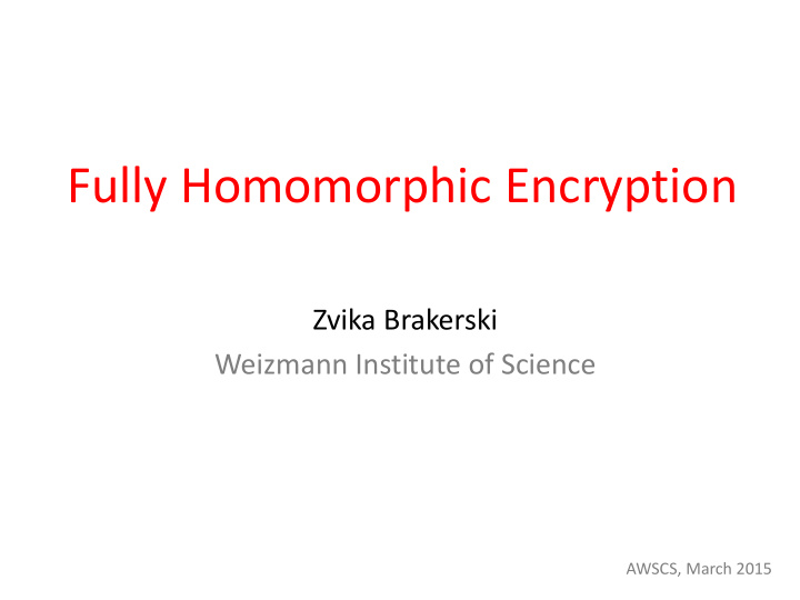 fully homomorphic encryption