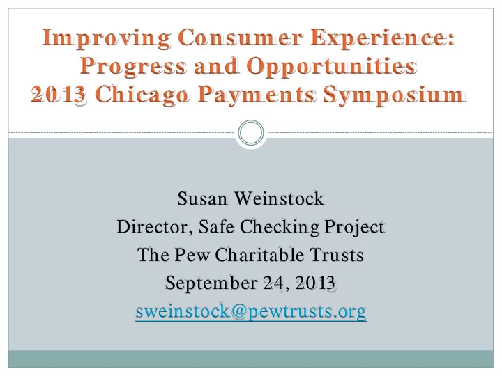 im proving consum er experience progress and