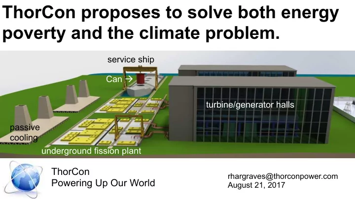 thorcon proposes to solve both energy poverty and the