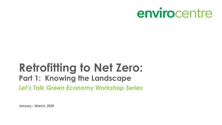 retrofitting to net zero
