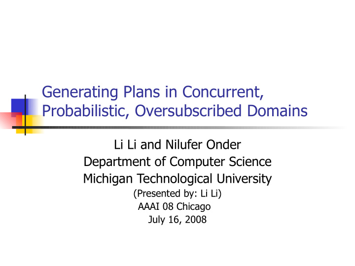 generating plans in concurrent probabilistic