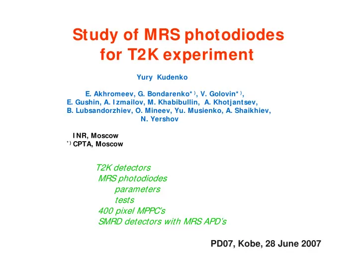 study of mrs photodiodes for t2k experiment