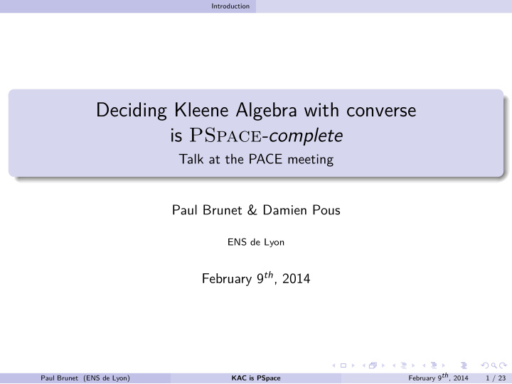 deciding kleene algebra with converse is pspace complete