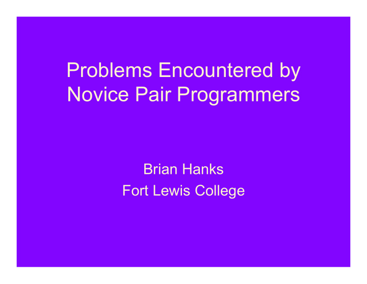 problems encountered by novice pair programmers