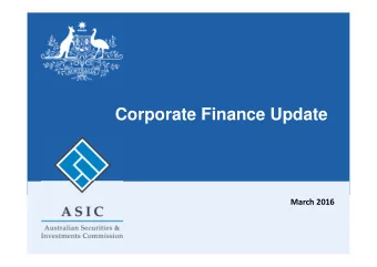 Corporate Finance Update  March 2016  Fundraising   39.8% increase in lodgements in  Prospectus