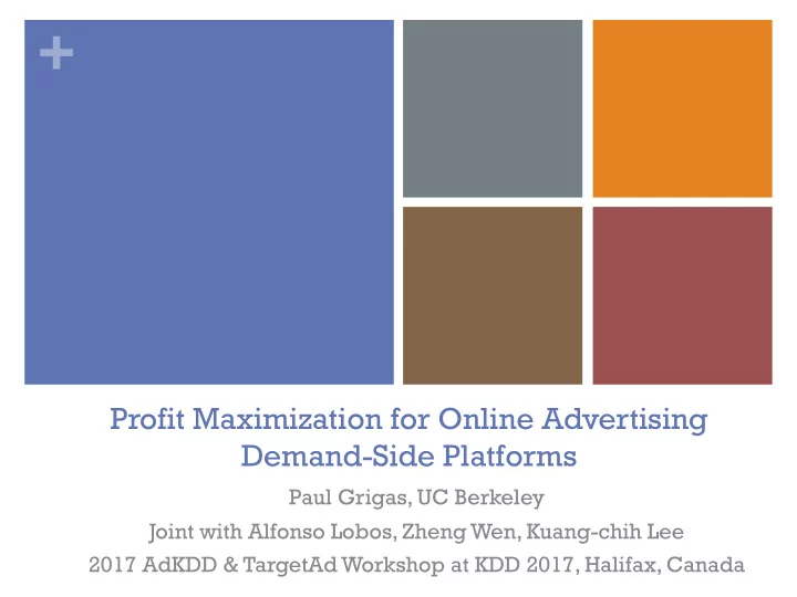 profit maximization for online advertising demand side