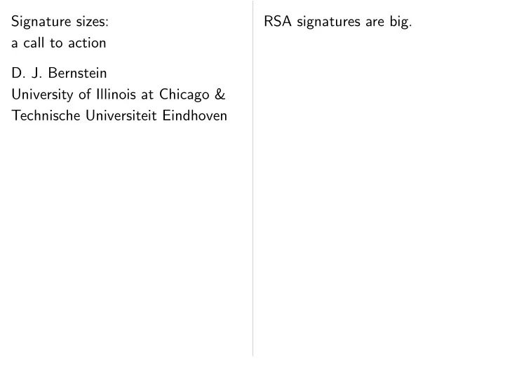signature sizes rsa signatures are big a call to action d