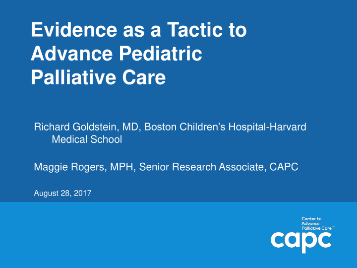 evidence as a tactic to advance pediatric palliative care