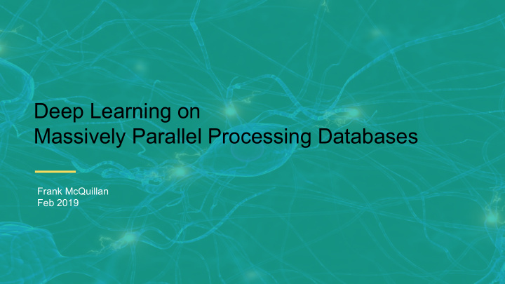 deep learning on massively parallel processing databases