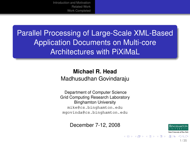 parallel processing of large scale xml based application