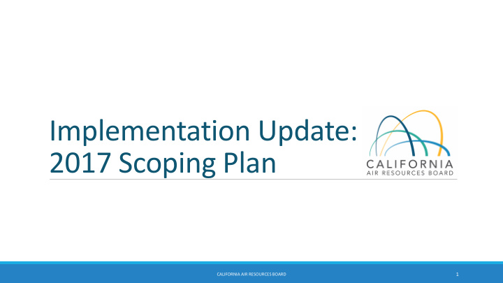 implementation update 2017 scoping plan