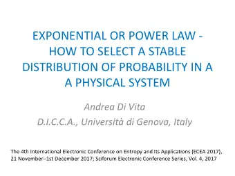 HOW TO SELECT A STABLE  DISTRIBUTION OF PROBABILITY IN A  A PHYSICAL SYSTEM  Andrea Di Vita