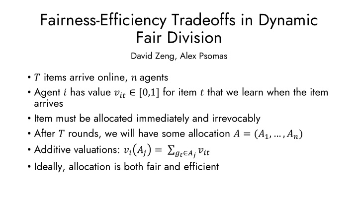 fairness efficiency tradeoffs in dynamic
