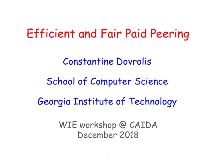 efficient and fair paid peering
