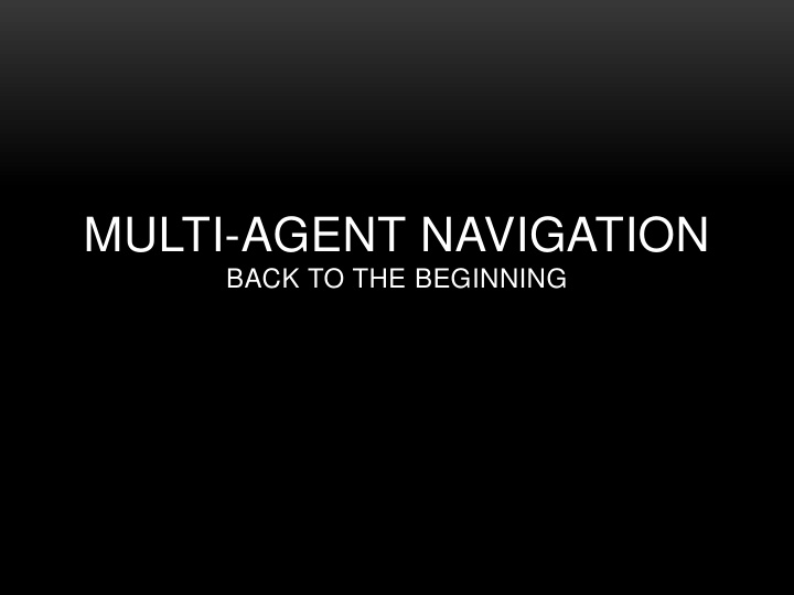 multi agent navigation