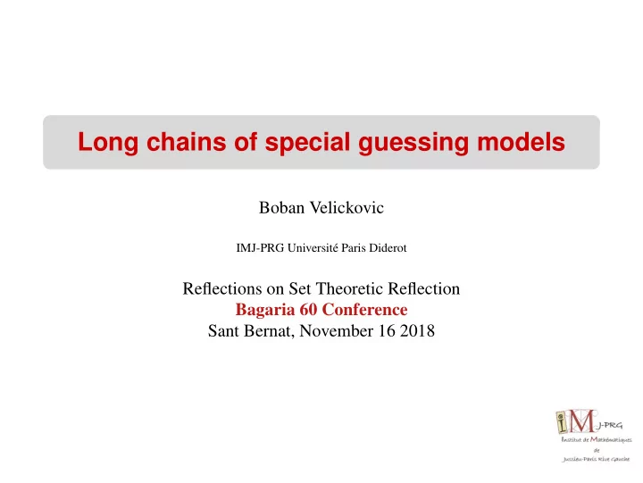 long chains of special guessing models