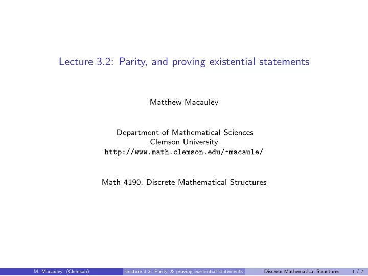 lecture 3 2 parity and proving existential statements