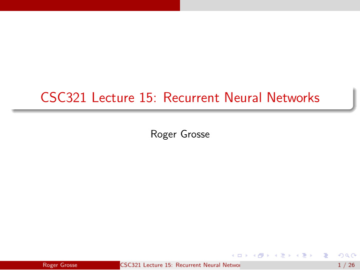 csc321 lecture 15 recurrent neural networks