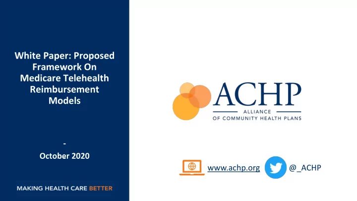 white paper proposed framework on medicare telehealth