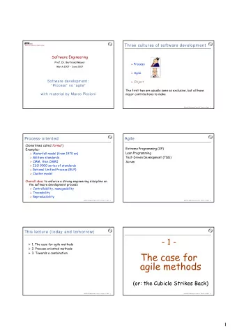 The case for  3. Towards a combination  agile methods  (or: the Cubicle Strikes Back) Software