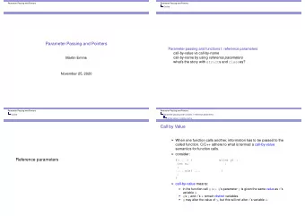 Parameter Passing and Pointers  Parameter passing and functions I: reference parameters