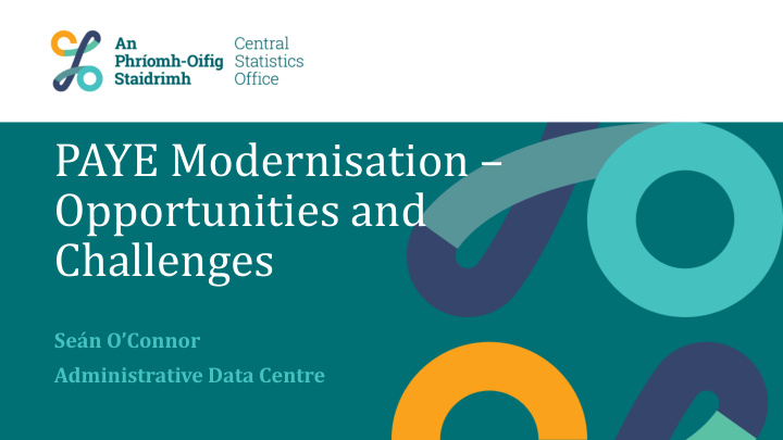 paye modernisation opportunities and challenges