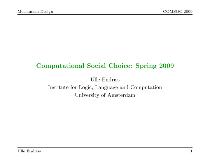 computational social choice spring 2009