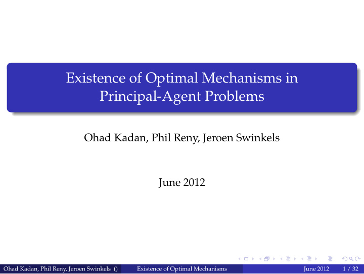 existence of optimal mechanisms in principal agent