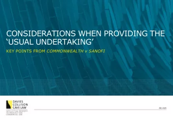 CONSIDERATIONS WHEN PROVIDING THE  USUAL UNDERTAKING KEY POINTS FROM COMMONWEALTH v SANOFI  2
