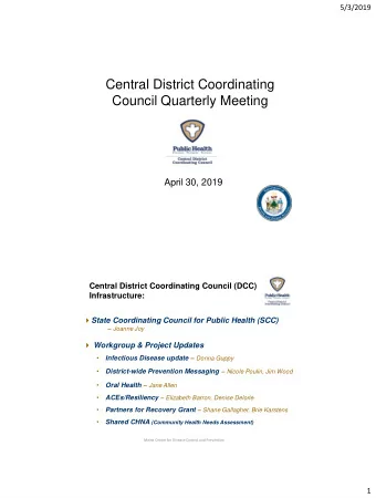 Central District Coordinating  Council Quarterly Meeting  April 30, 2019  Central District