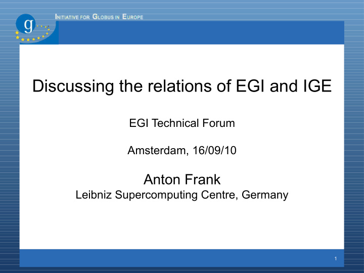 discussing the relations of egi and ige