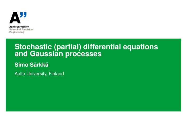 stochastic partial differential equations and gaussian