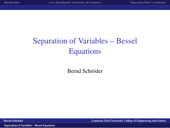 separation of variables bessel equations