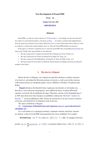 1.  The idea by J.Kigami  Before the idea of J.Kigami, a lot of physicists paid their attention to