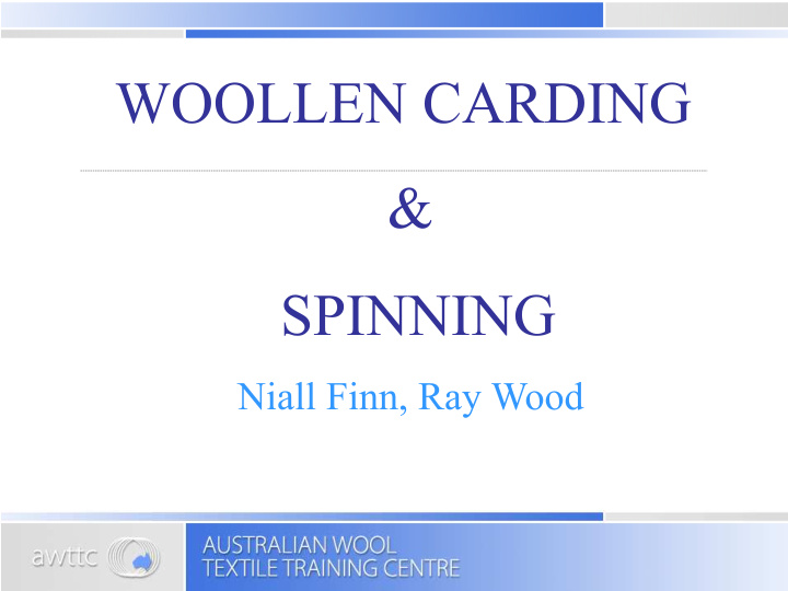 woollen carding amp spinning