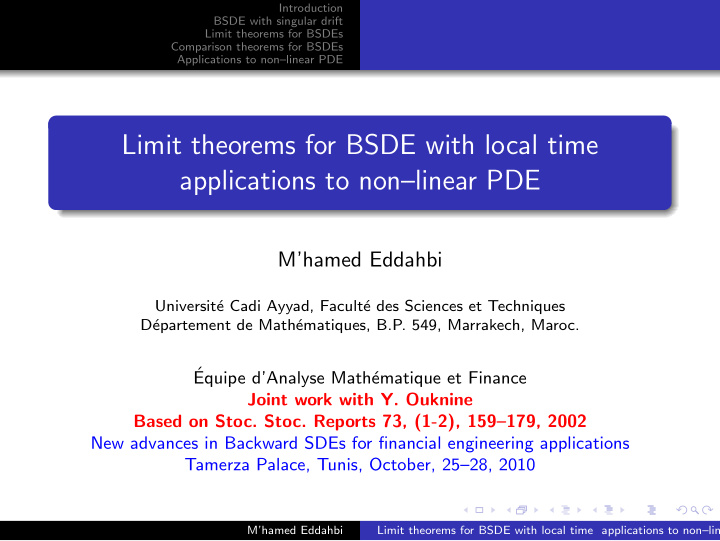 limit theorems for bsde with local time applications to