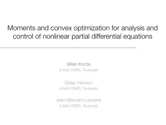 Moments and convex optimization for analysis and control of nonlinear partial differential
