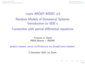 cours ARO07MSSD #5  Random Models of Dynamical Systems  Introduction to SDEs  Connection with