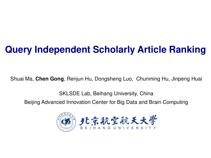 query independent scholarly article ranking