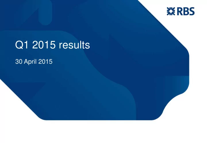 q1 2015 results