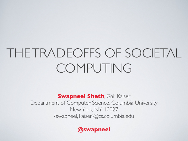 the tradeoffs of societal computing