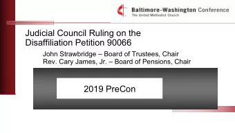 Judicial Council Ruling on the  Disaffiliation Petition 90066  John Strawbridge  Board of