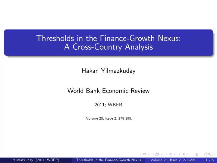 thresholds in the finance growth nexus a cross country