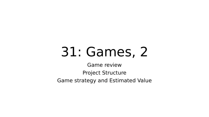 31 games 2